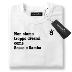 T-Shirt Tony Effe Gaia Gozzi Sesso e Samba