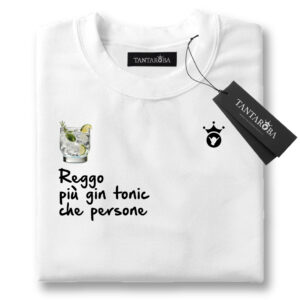 T-Shirt Reggo più gin tonic che persone