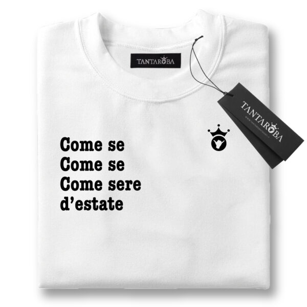 T-Shirt Come sere d'estate